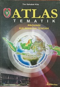 Image of ATLAS TEMATIK-PROVINSI KALIMANTAN TENGAH