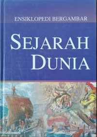 Image of ENSIKLOPEDIA BERGAMBAR-SEJARAH DUNIA