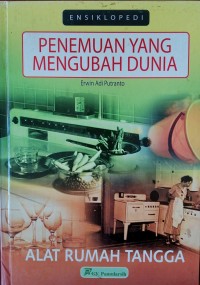 Image of PENEMUAN YANG MENGUBAH DUNIA-ALAT RUMAH TANGGA