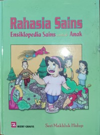 Image of Rahasia Sains
Ensiklopedia Sains untuk Anak